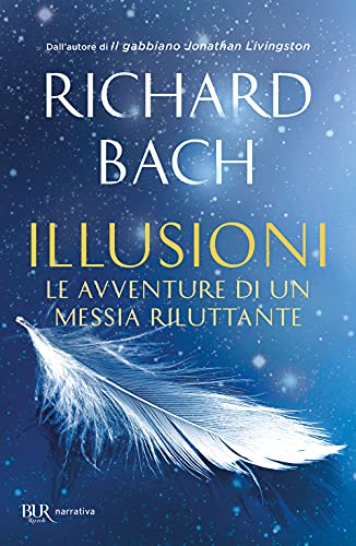 Illusioni. Le avventure di un messia riluttante