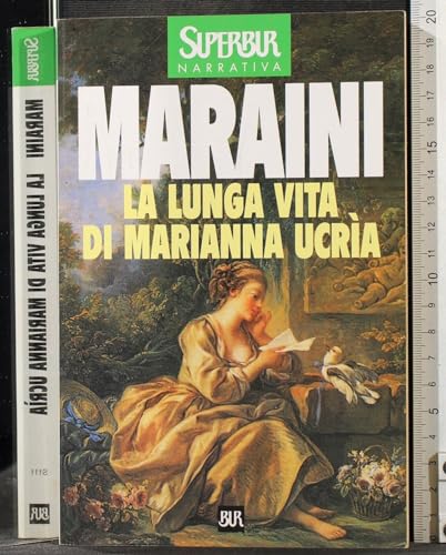 9788817114110: La lunga vita di Marianna Ucrìa (Superbur) (Italian Edition)