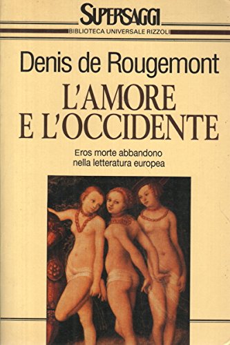 9788817115919: L'amore e l'Occidente