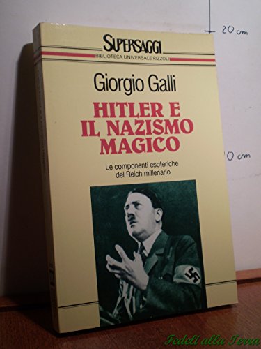 Beispielbild fr Hitler e il nazismo magico zum Verkauf von medimops