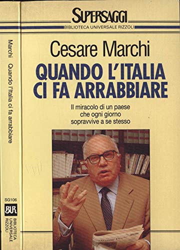 Beispielbild fr Quando l'Italia ci fa arrabbiare zum Verkauf von AwesomeBooks