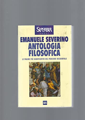 9788817116381: Antologia Filosofica