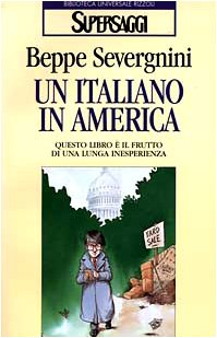 9788817118033: Un italiano in America (BUR Supersaggi)