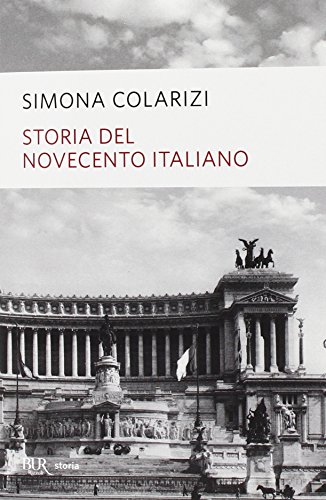 Beispielbild fr Storia del Novecento italiano. Cent'anni di entusiasmo, di paure, di speranza zum Verkauf von medimops