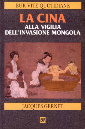 Beispielbild fr La Cina alla vigilia dell'invasione mongola. 1250-1276. zum Verkauf von FIRENZELIBRI SRL