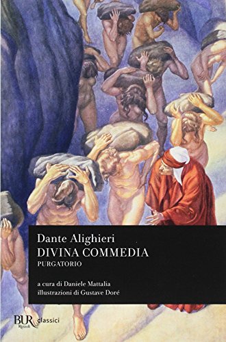 Beispielbild fr La Divina Commedia. Purgatorio. Illustrata da Gustave Dor. Commento a cura di Daniele Mattalia. zum Verkauf von Antiquariat Dirk Borutta