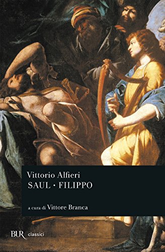 9788817122689: Saul-Filippo (BUR Classici)