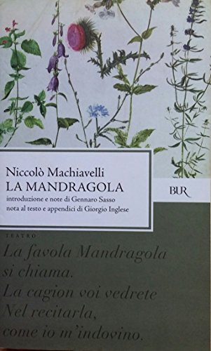 9788817122887: La Mandragola (Fiction, Poetry and Drama)