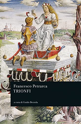 Trionfi (9788817124706) by Petrarca, Francesco