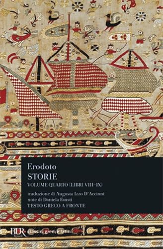 9788817124867: Storie. Testo greco a fronte. Libri 8-9 (Vol. 4) (BUR Classici greci e latini)