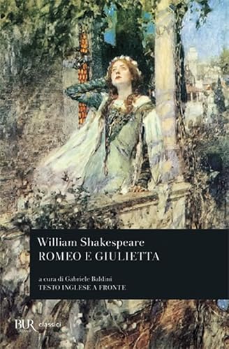 9788817125031: Romeo e Giulietta. Testo inglese a fronte