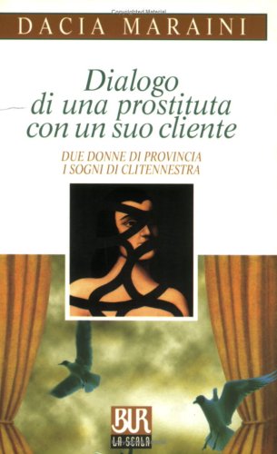 9788817126922: Dialogo DI UNA Prostituta Con UN Suo Cliente