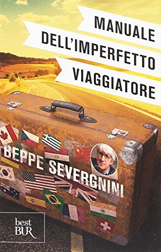 Beispielbild fr Manuale Dell'Imperfetto Viaggiatore zum Verkauf von WorldofBooks