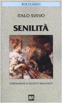 Beispielbild fr Senilit (Classici) zum Verkauf von medimops