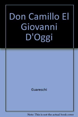 9788817132794: Don Camillo e i giovani d'oggi