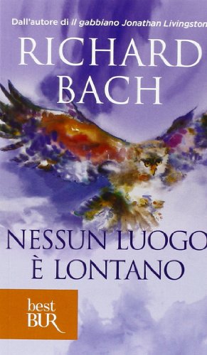 9788817134897: Nessun luogo e lontano (Italian Edition)