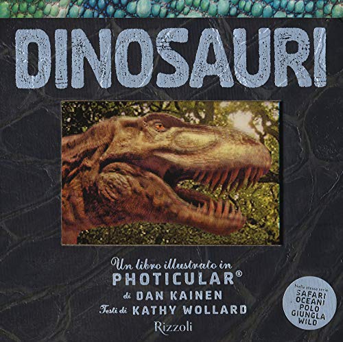 9788817139229: Dinosauri. Un libro illustrato in Photicular. Ediz. a colori