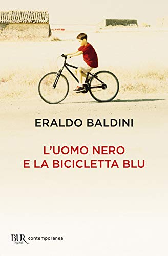 Stock image for L'uomo nero e la bicicletta blu for sale by medimops