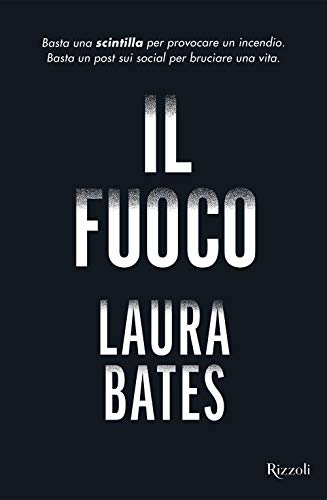 Beispielbild fr Bates Laura - Il Fuoco (1 BOOKS) zum Verkauf von medimops