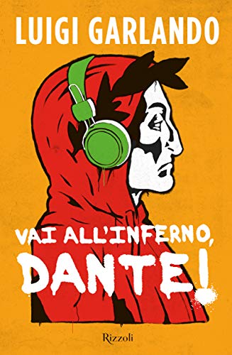 9788817144988: Vai all'Inferno, Dante