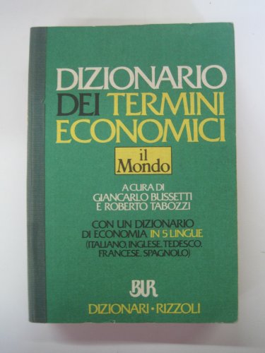 9788817145060: Dizionario dei termini economici (BUR Dizionari)