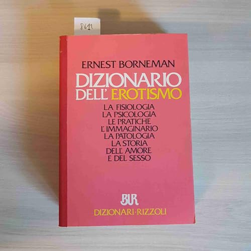 Stock image for Dizionario DellErotismo for sale by Reuseabook