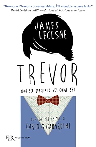 9788817148269: Trevor. Non sei sbagliato: sei come sei (Bur ragazzi)