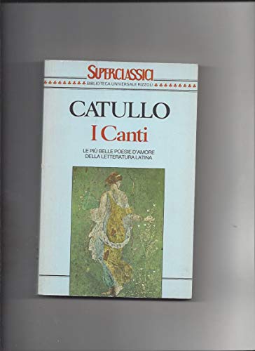 Imagen de archivo de I canti (Superclassici) a la venta por medimops