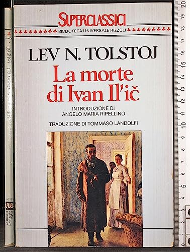 La morte di Ivan Il'ic : Tolstoj, Lev, Klein, Erica: : Libri