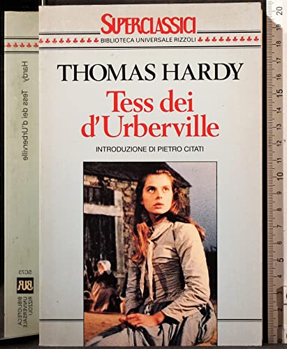 Tess dei d'Urberville (Superclassici) - Hardy, Thomas