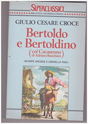 9788817151962: Bertoldo e Bertoldino (Superclassici)