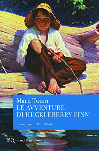 9788817153096: Le avventure di Huckleberry Finn (BUR Superbur classici)