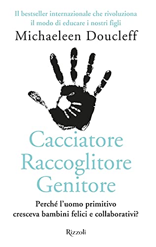 Stock image for Cacciatore raccoglitore genitore for sale by Brook Bookstore