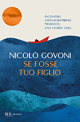 Imagen de archivo de Se Fosse Tuo Figlio a la venta por libreriauniversitaria.it
