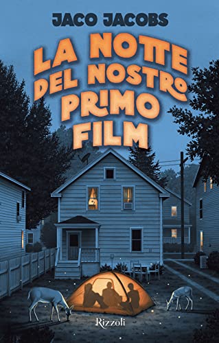 9788817161305: LA NOTTE DEL NOSTRO PRIMO FILM