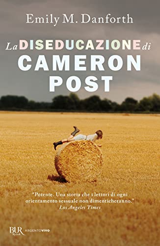 Stock image for LA DISEDUCAZIONE DI CAMERON POST for sale by libreriauniversitaria.it