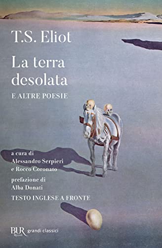 Stock image for LA TERRA DESOLATA E ALTRE POESIE for sale by Brook Bookstore