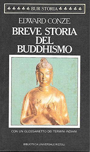 Stock image for Breve storia del buddismo for sale by Apeiron Book Service