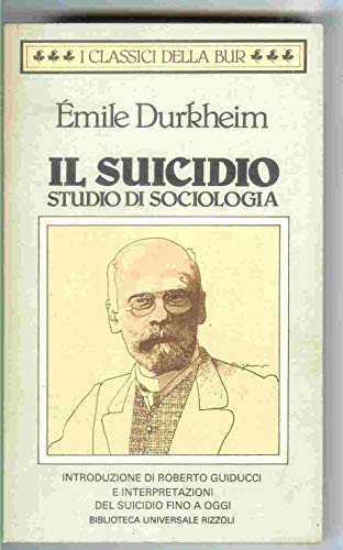 9788817166195: Il suicidio. Studio di sociologia