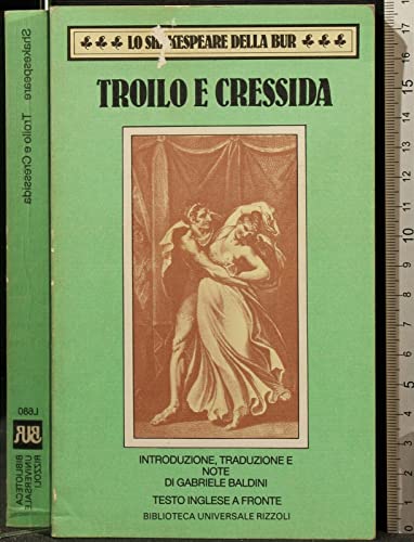 Stock image for Troilo e Cressida (testo inglese a fronte) for sale by Libreria IV Fontane S.a.S