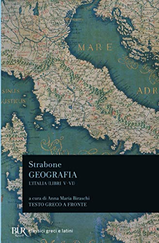 Geografia libri V-VI L'Italia - Strabone