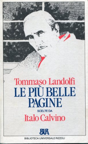 Imagen de archivo de Le pi  belle pagine (Rizzoli narrativa) a la venta por WorldofBooks