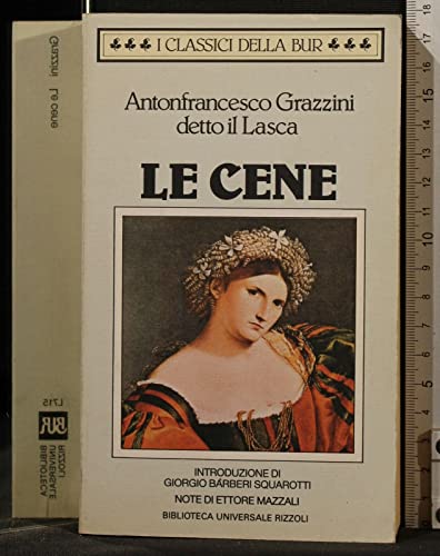 Le cene (BUR Classici) - Grazzini, Antonfrancesco: 9788817167154