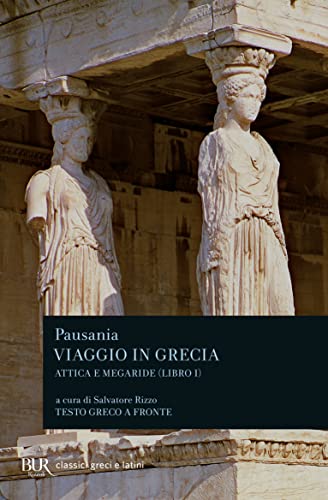 Beispielbild fr Viaggio in Grecia. Guida antiquaria e artistica. Testo greco a fronte zum Verkauf von medimops