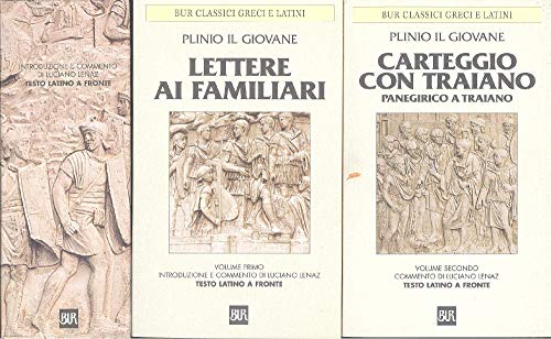 9788817169721: Lettere ai familiari - Carteggio con Traiano. Panegirico a Traiano