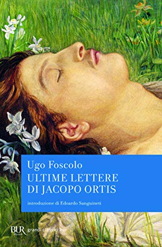 Imagen de archivo de Le ultime lettere di Jacopo Ortis a la venta por medimops