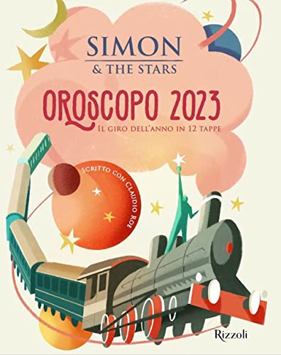 Stock image for L'oroscopo 2023. Il giro dell'anno in 12 tappe for sale by medimops
