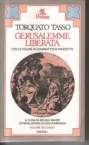 9788817198929: Opere: La Gerusalemme Liberata