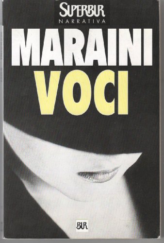 Voci (Italian Edition) - Maraini, Dacia
