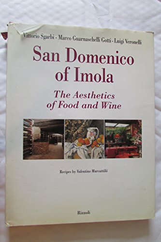 9788817245890: San Domenico Of Imola: The Aesthetics Of Food And Wine